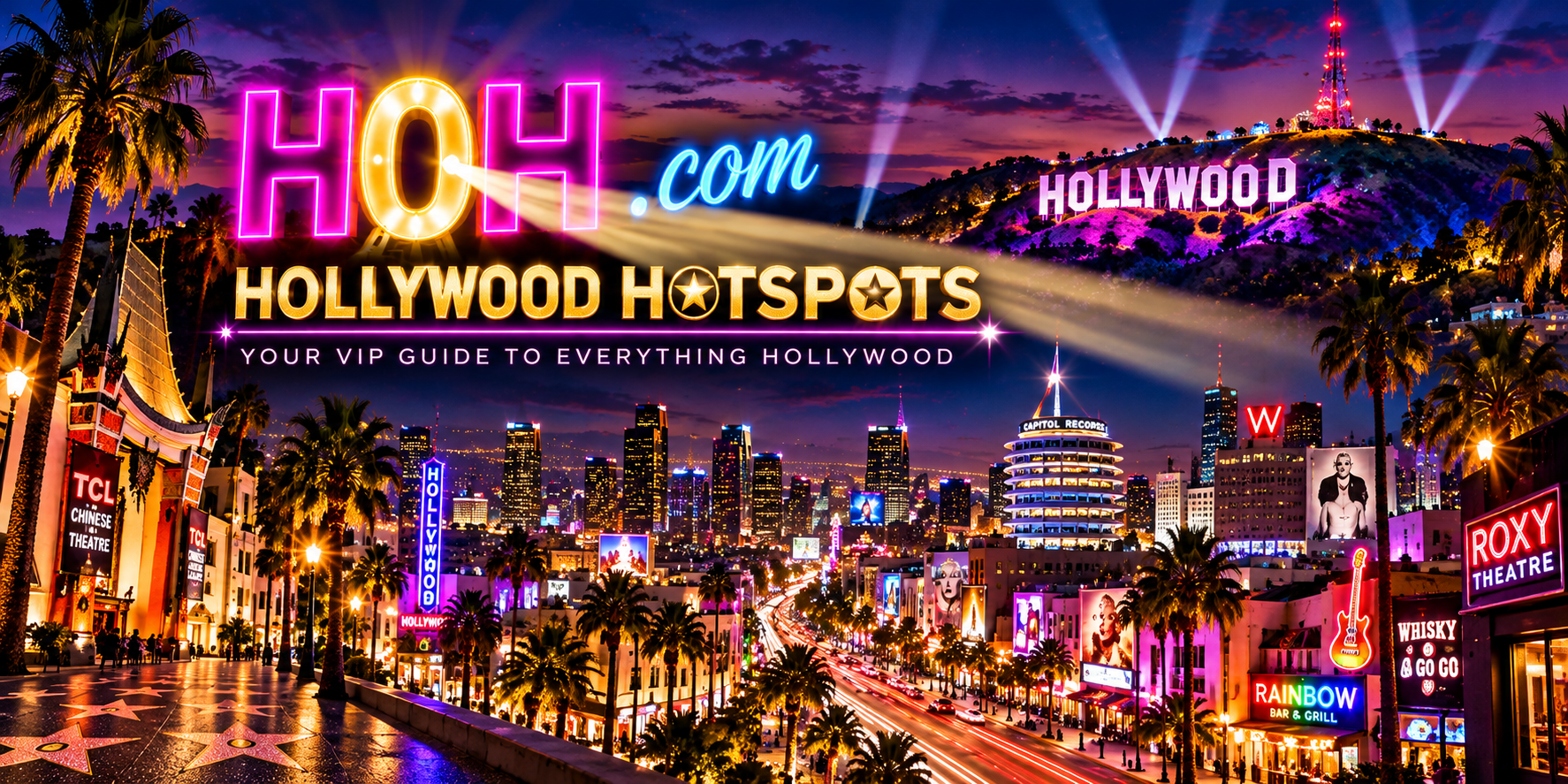 H0H.com Hollywood Hotspots neon skyline and Hollywood Sign with spotlight